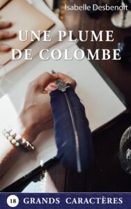 roman Une plume de Colombe