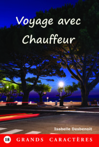 livre Voyage avec chauffeur