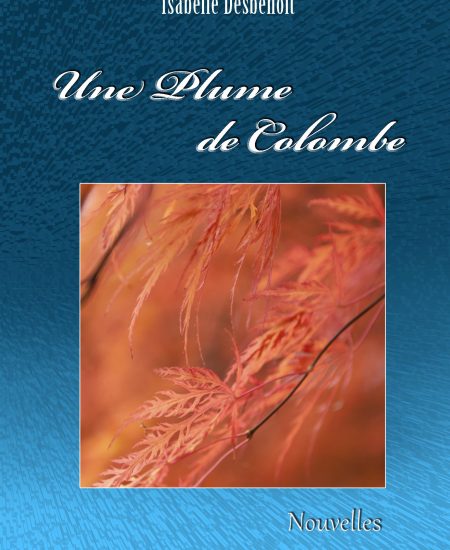 Un Plume de Colombe