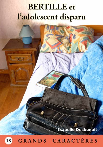 BERTILLE et l'adolescent disparu